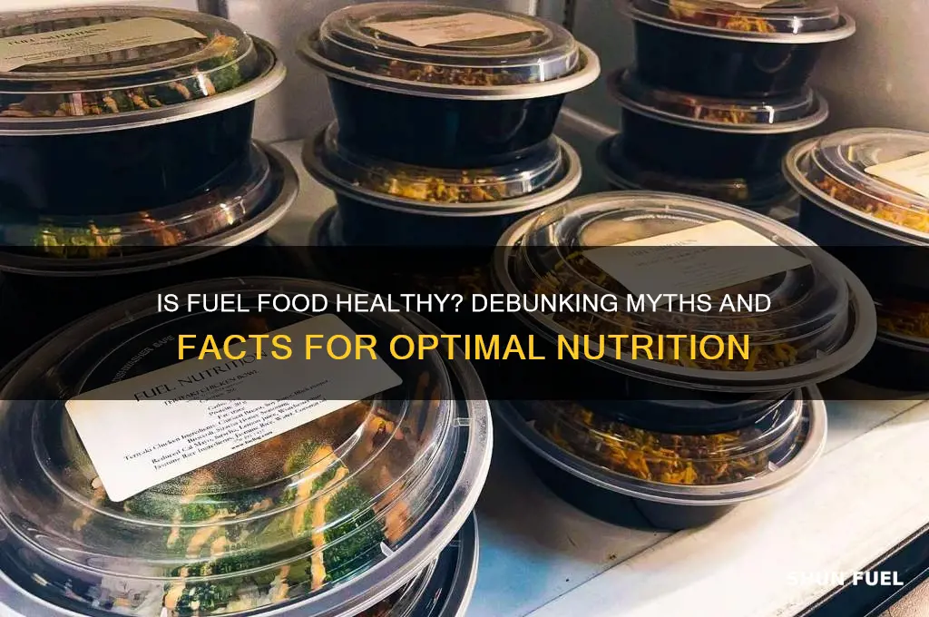 is fuel food healthy