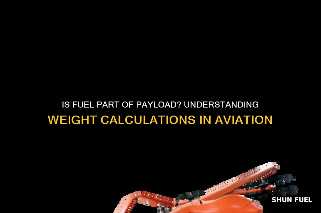 is fuel included in payload