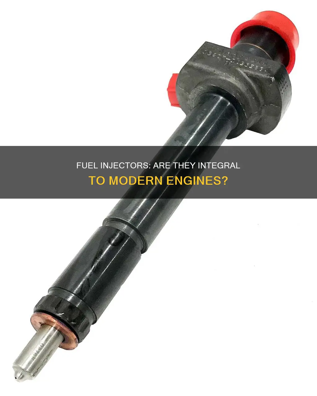 is fuel injector apart of the engines