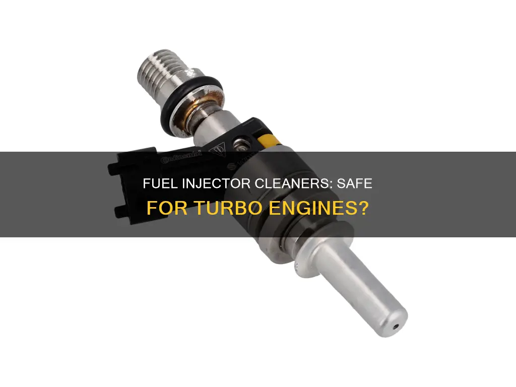 is fuel injector cleanr ok on turbo charged