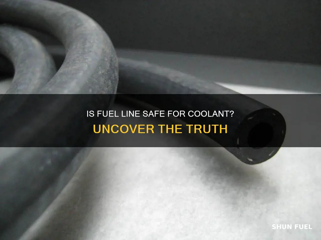 is fuel line safe for coolant