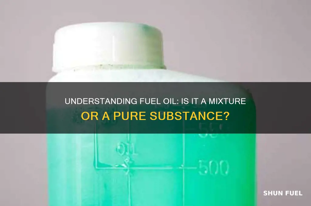 is fuel oil a mixture