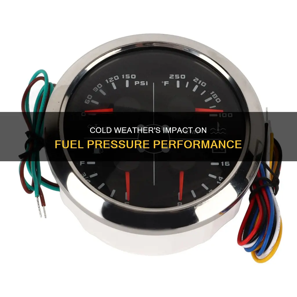 is fuel pressure lower when cold outside