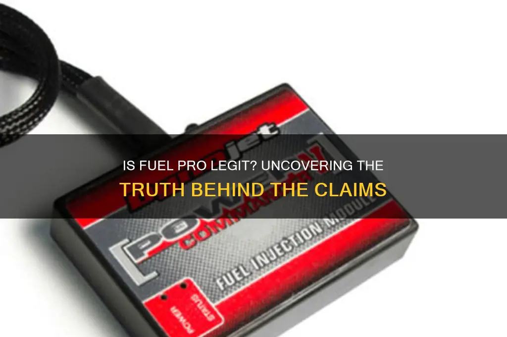 is fuel pro legit