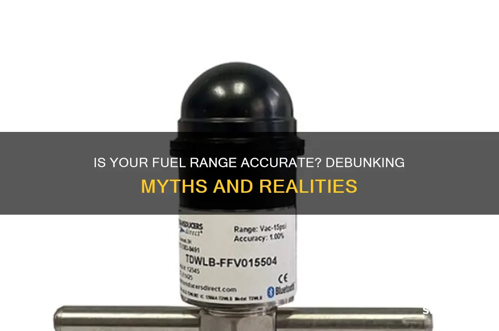 is fuel range accurate