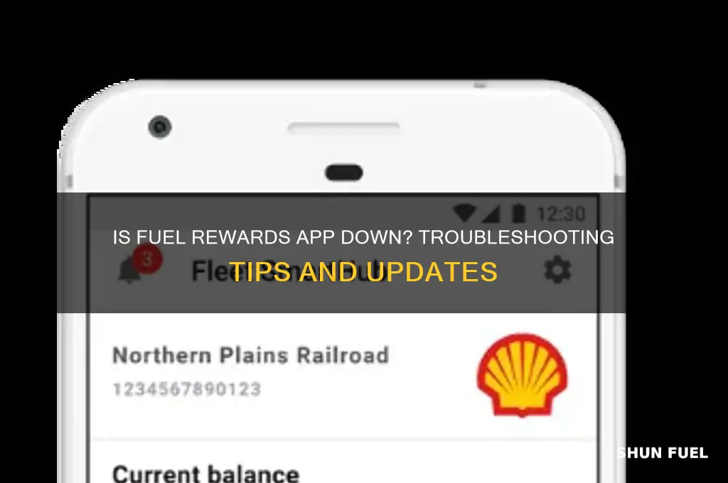 is fuel rewards app down