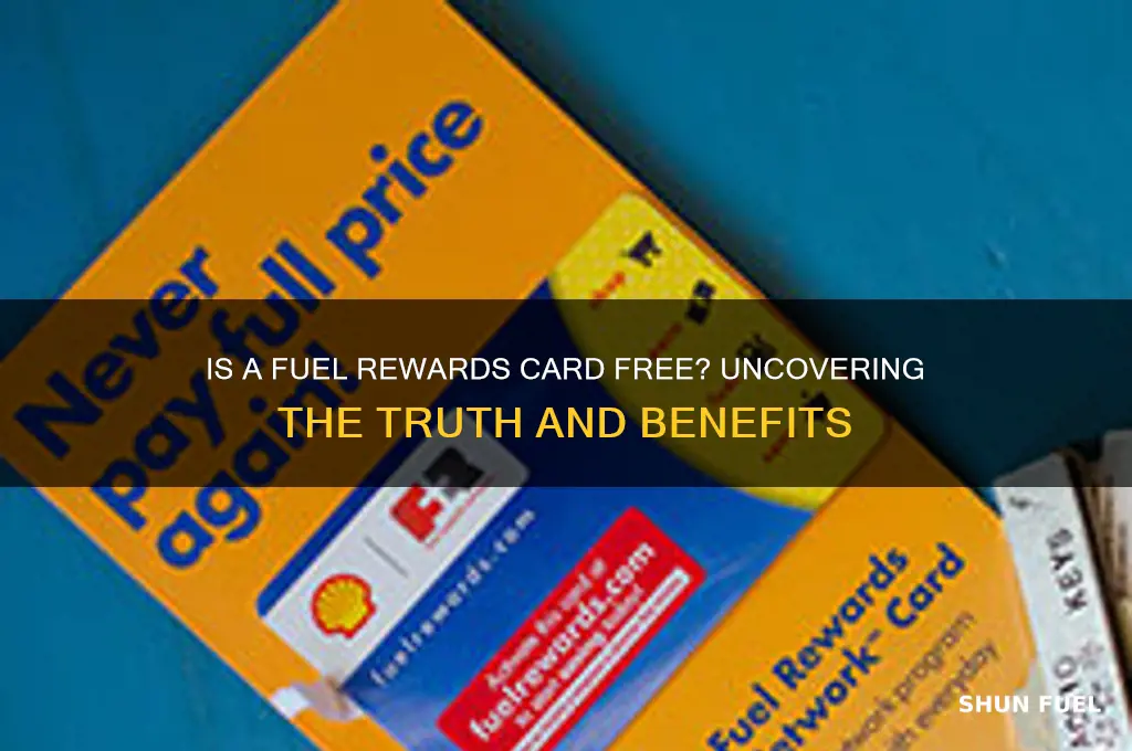 is fuel rewards card free