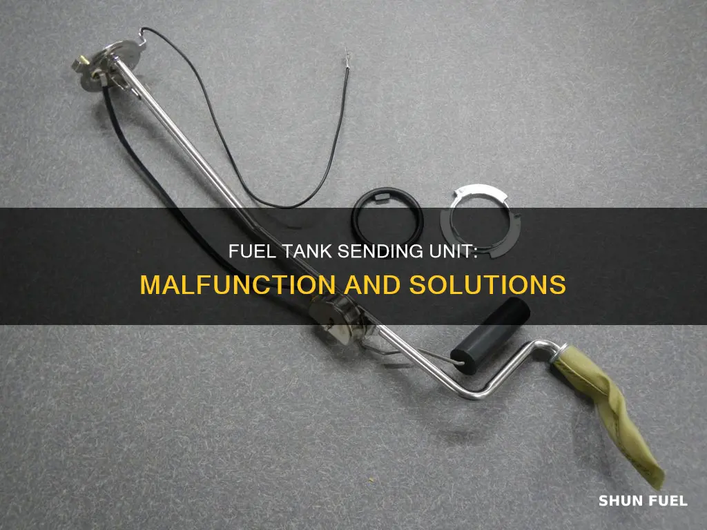 is fuel tank sending unit malfunction