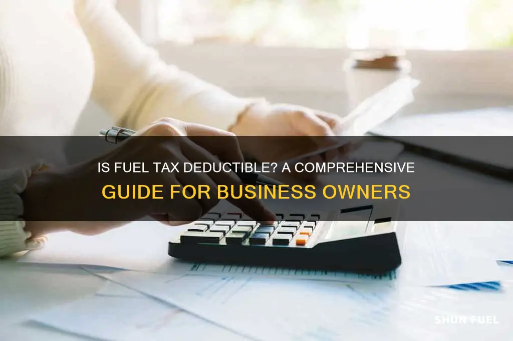 is fuel tax deductible