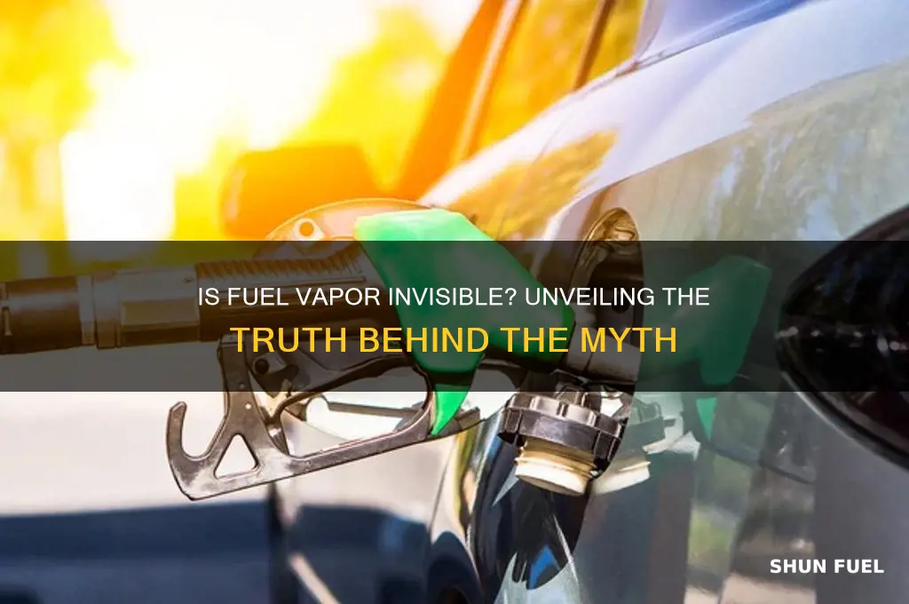 is fuel vapor invisible