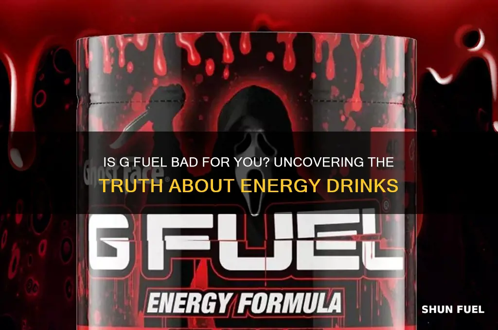 is g fuel bad