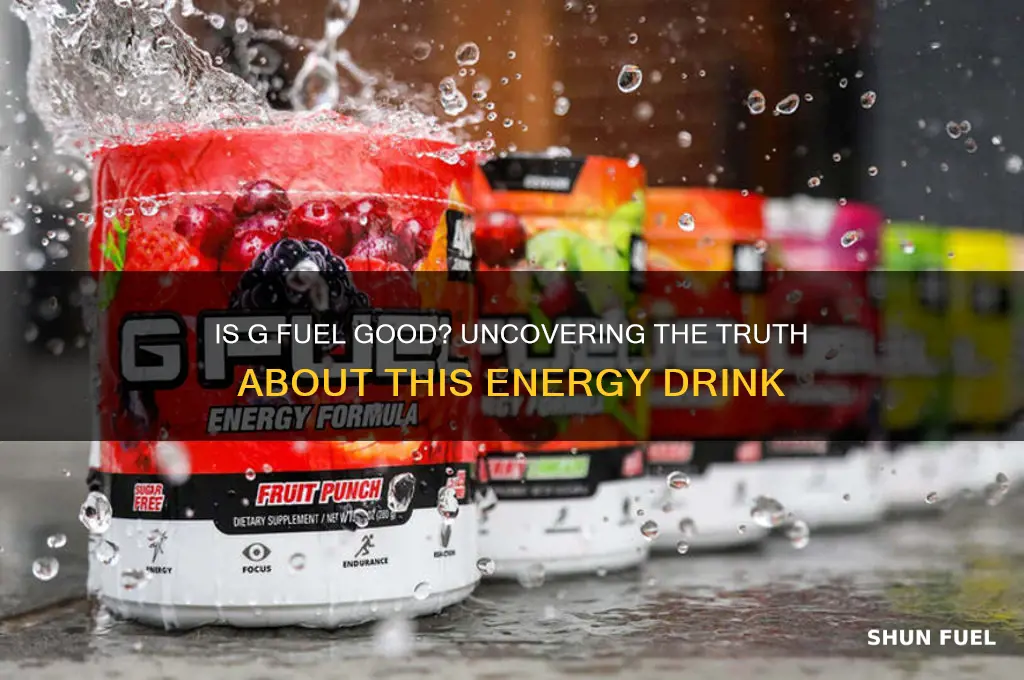 is g fuel good
