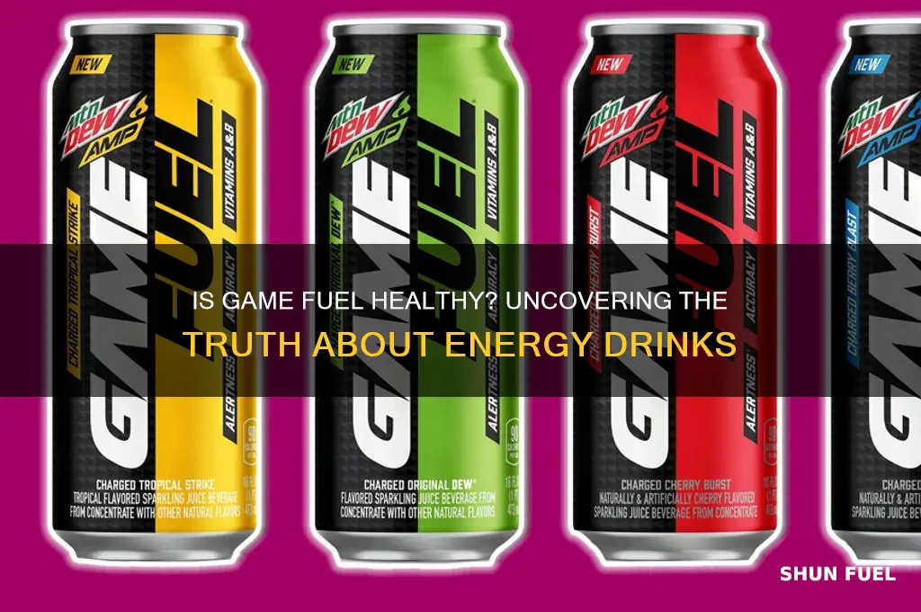 is game fuel healthy