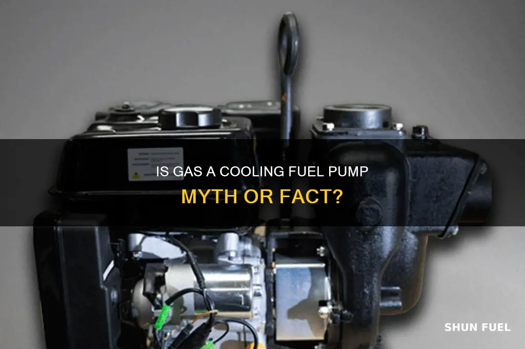 is gas really cooling fuel pump