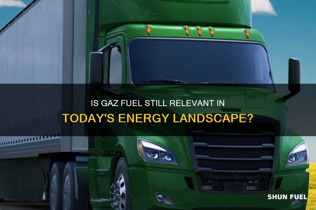 is gaz fuel still in use