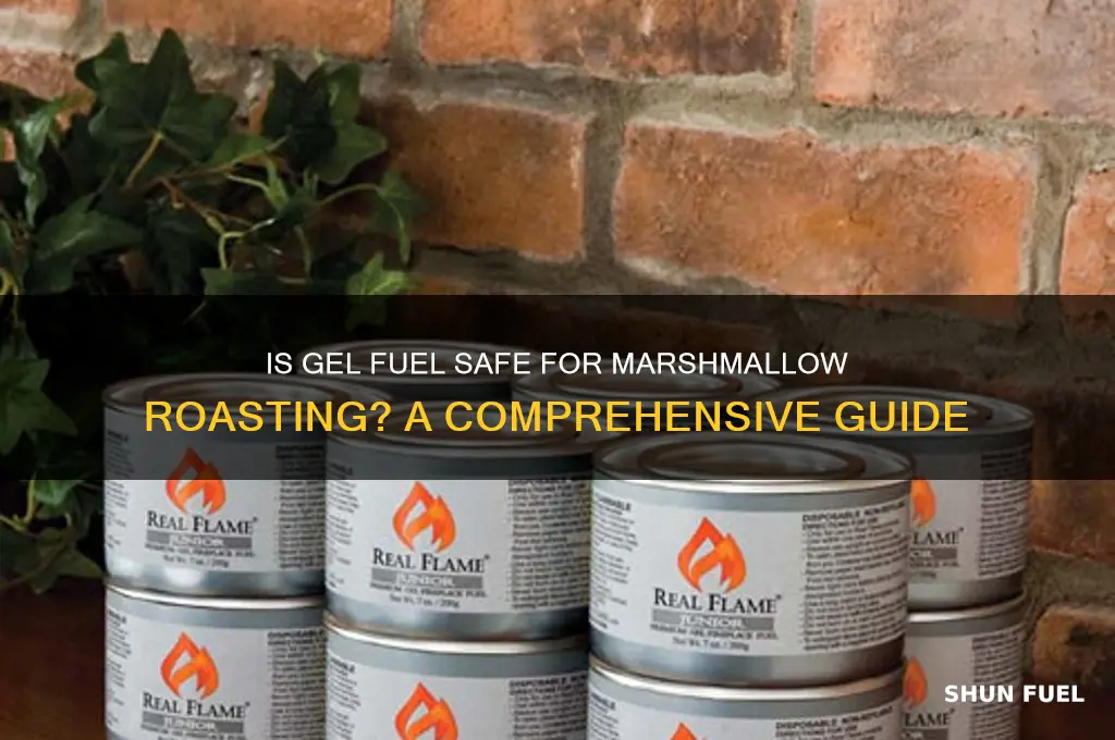 is gel fuel safe marshmallow