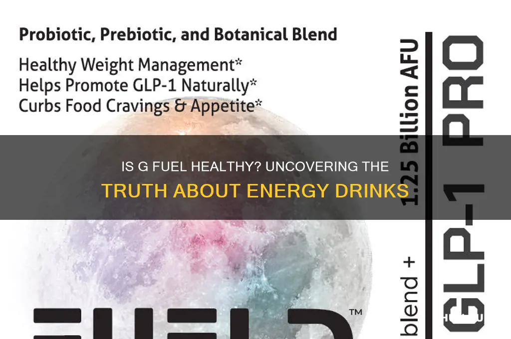 is gfuel good for u
