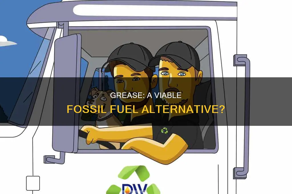 is grease a good fossil fuel
