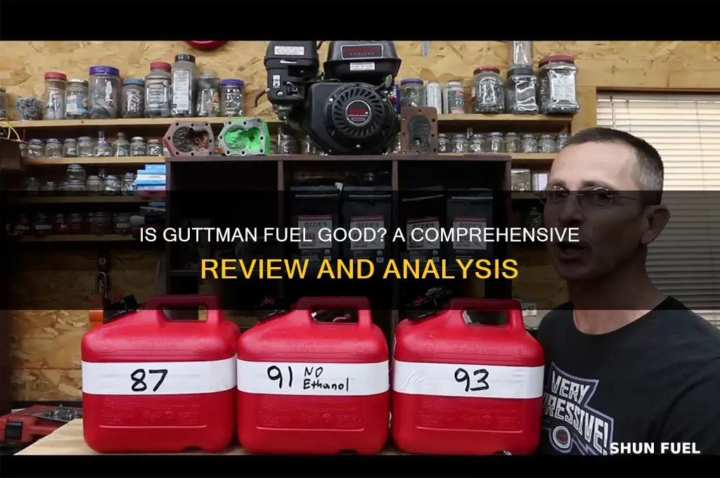 is guttman fuel good