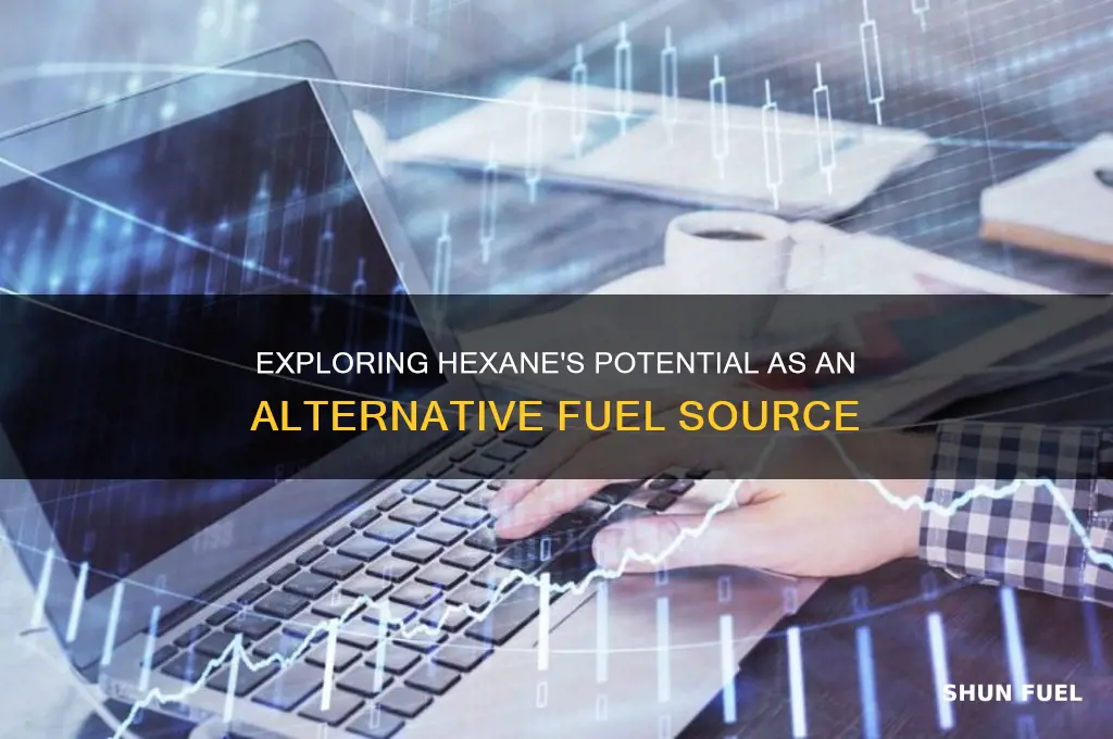 is hexane used as fuel