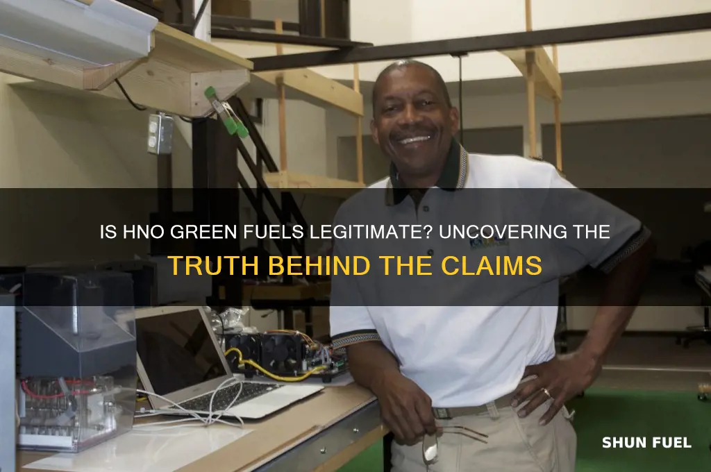 is hno green fuels legitimate