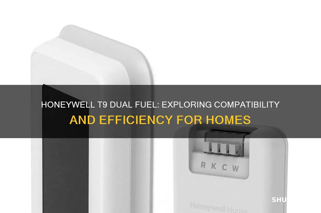 is honeywell t9 dual fuel
