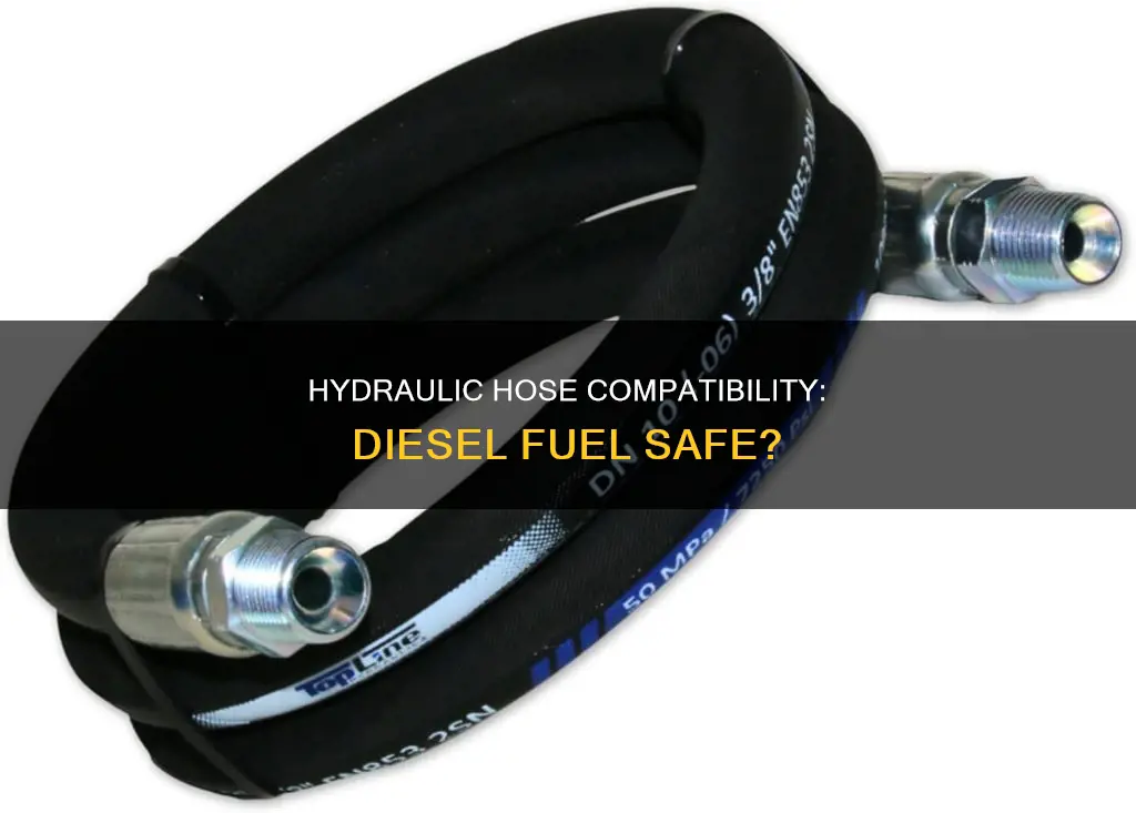is hydraulic hose rated for diesel fuel