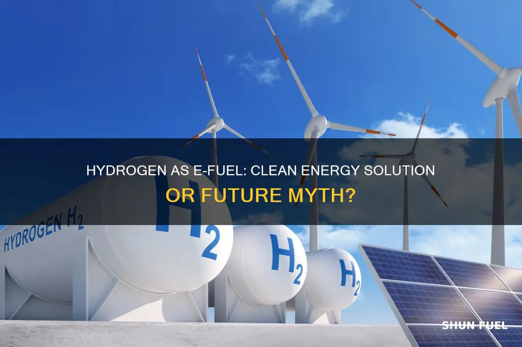 is hydrogen an e-fuel