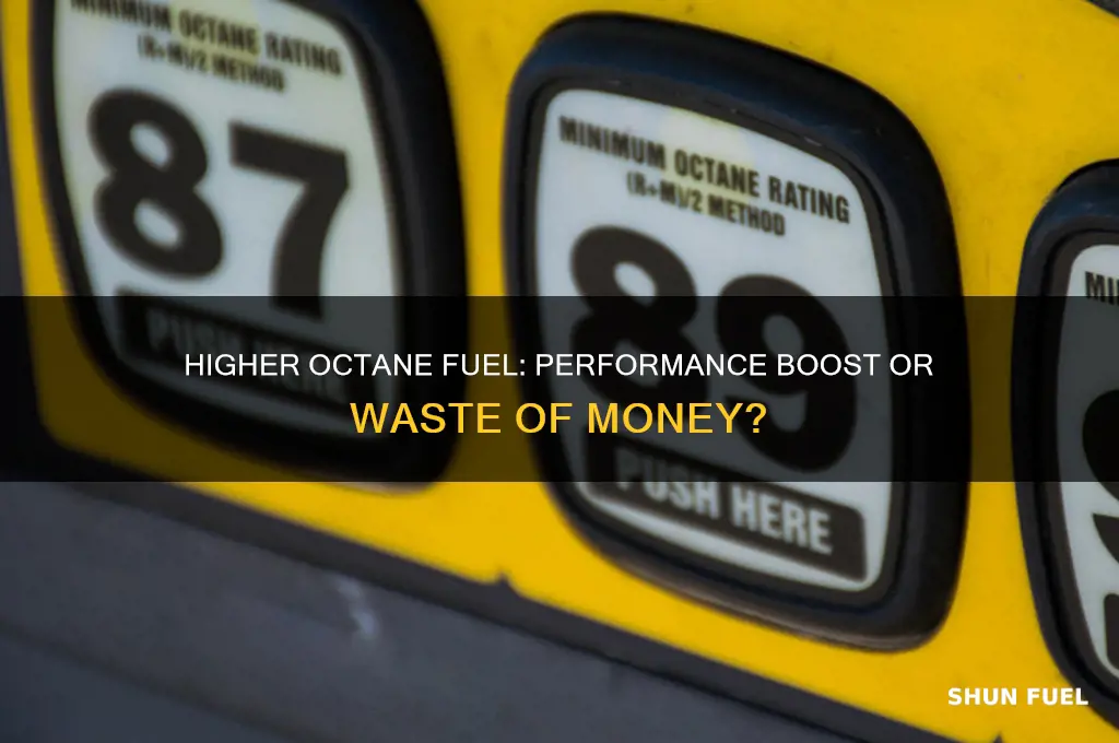is it better to use higher octane fuel