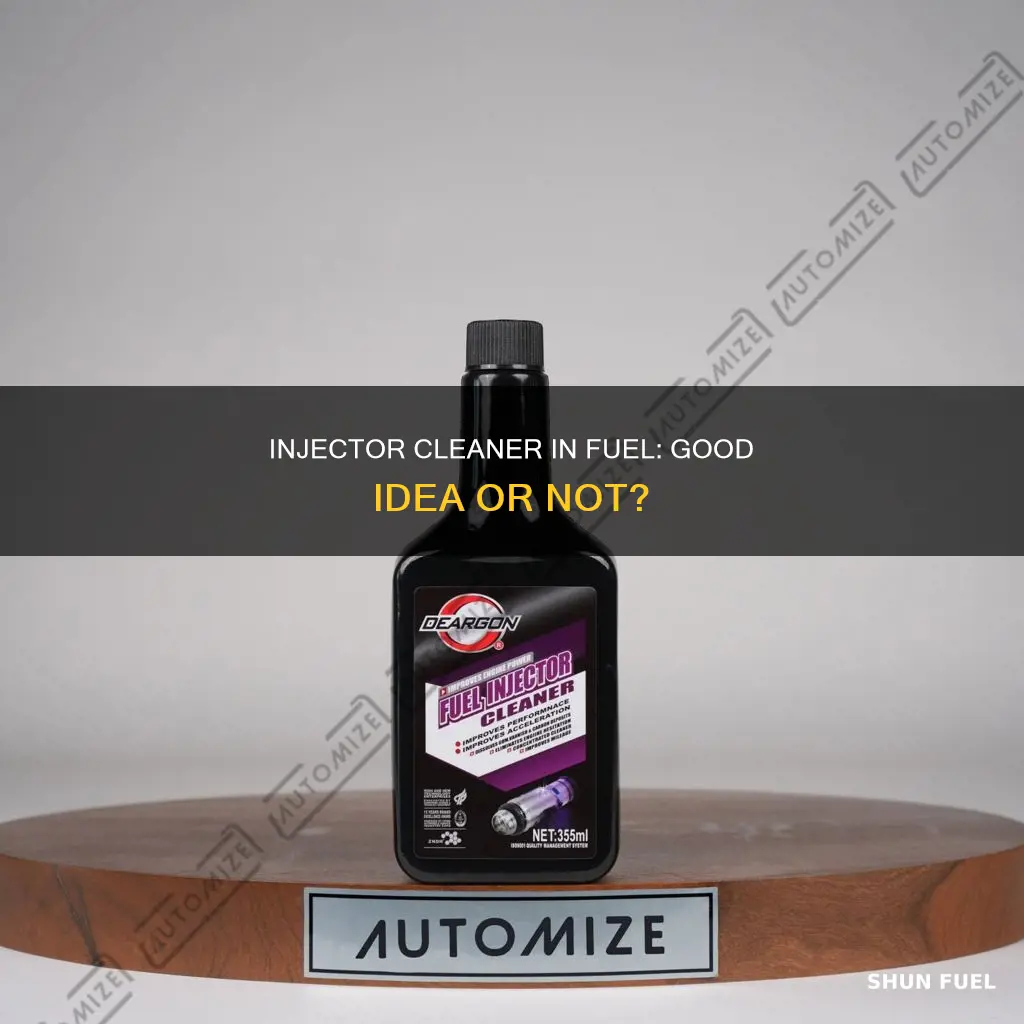 is it good to infuse injector cleaner into fuel