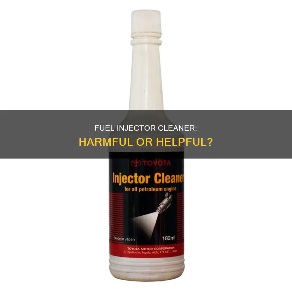 is it harmful to use fuel injector cleaner