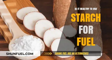 Is Starch Fuel Healthy? Exploring the Pros and Cons