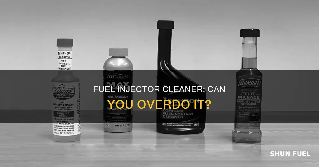 is it possible to use fuel injector cleaner too often