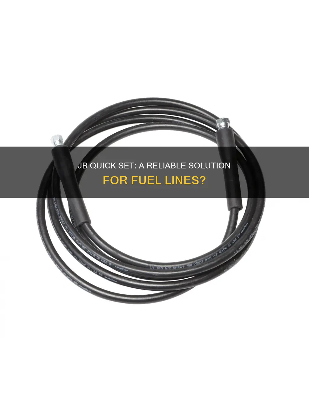 is jb quick set good for fuel lines