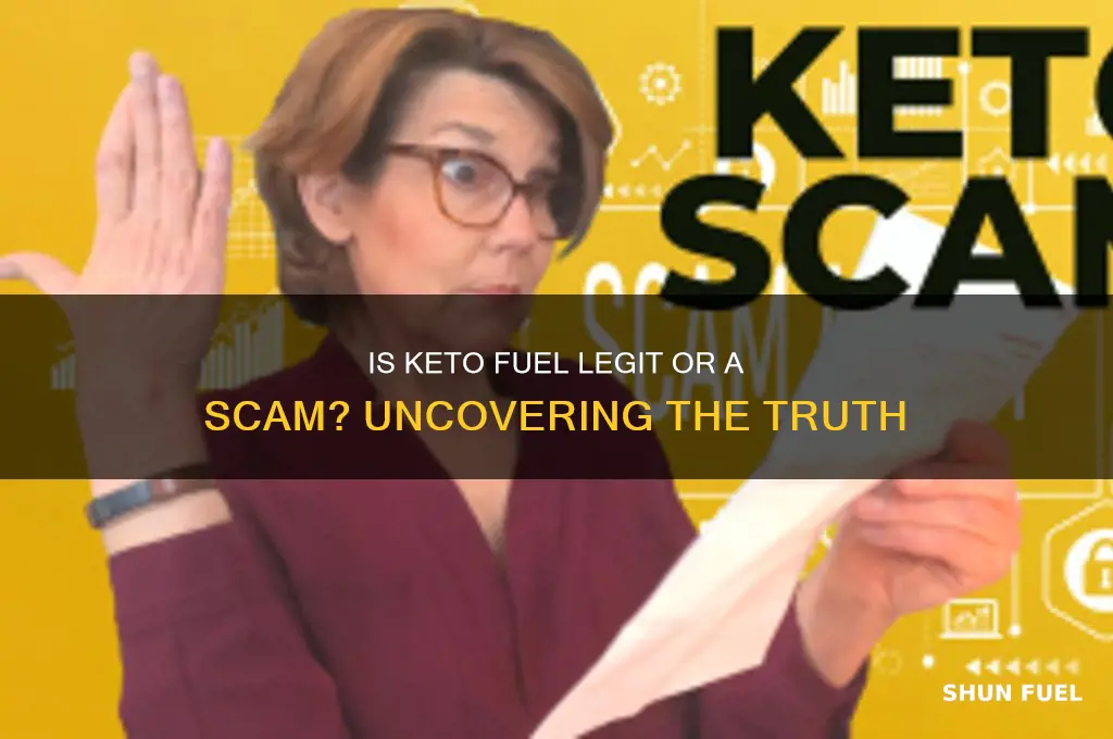 is keto fuel a scam