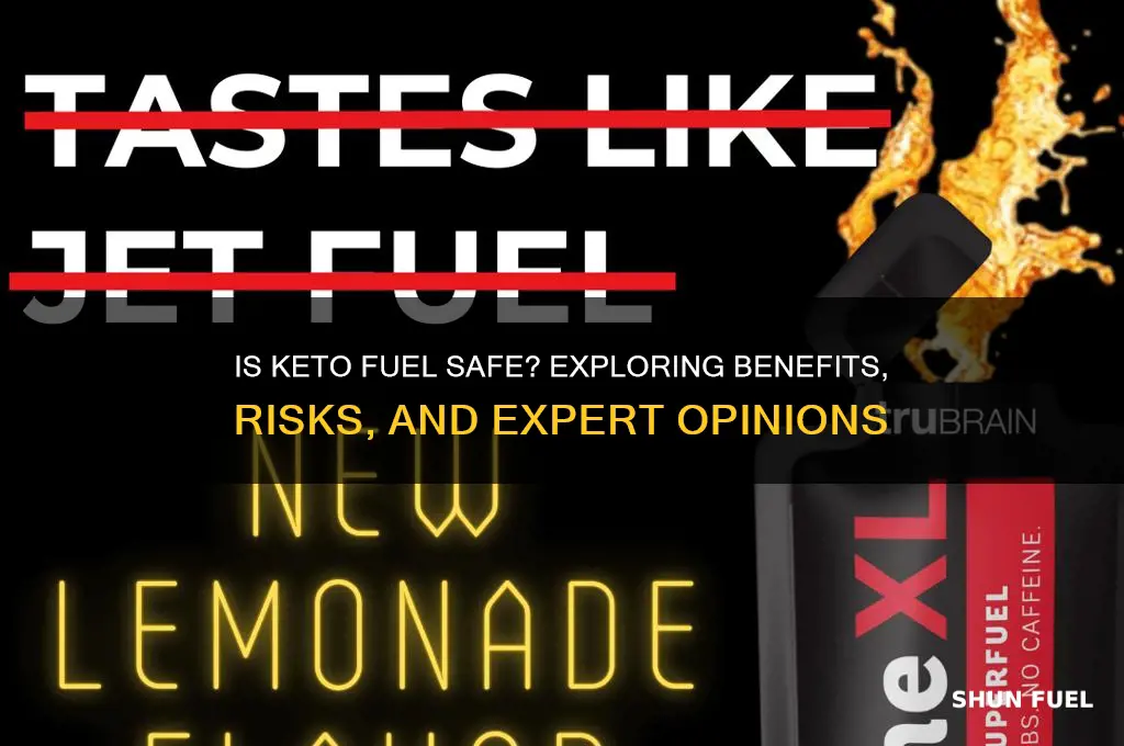 is keto fuel safe