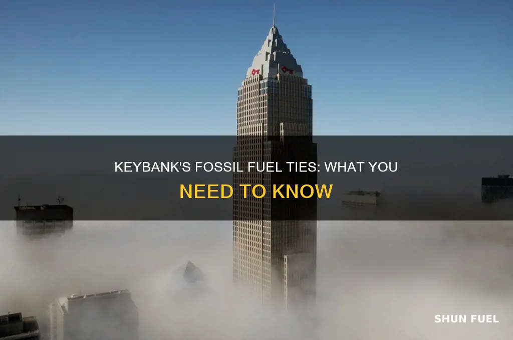 is keybank tied to fossil fuels
