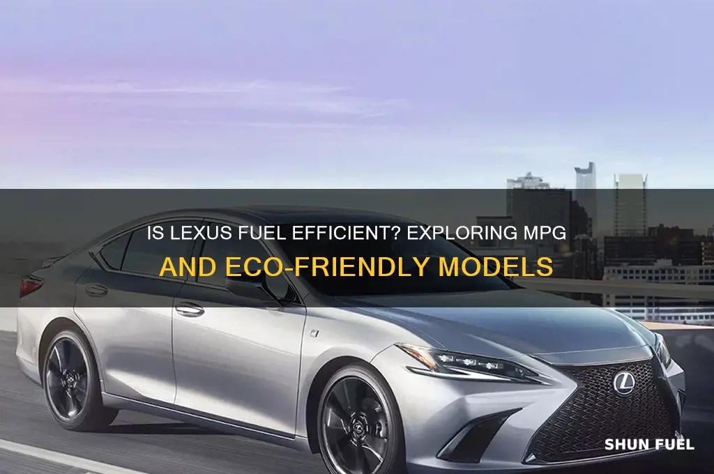 is lexus fuel efficient