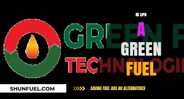 Is LPG a Green Fuel? Exploring Its Environmental Impact and Sustainability