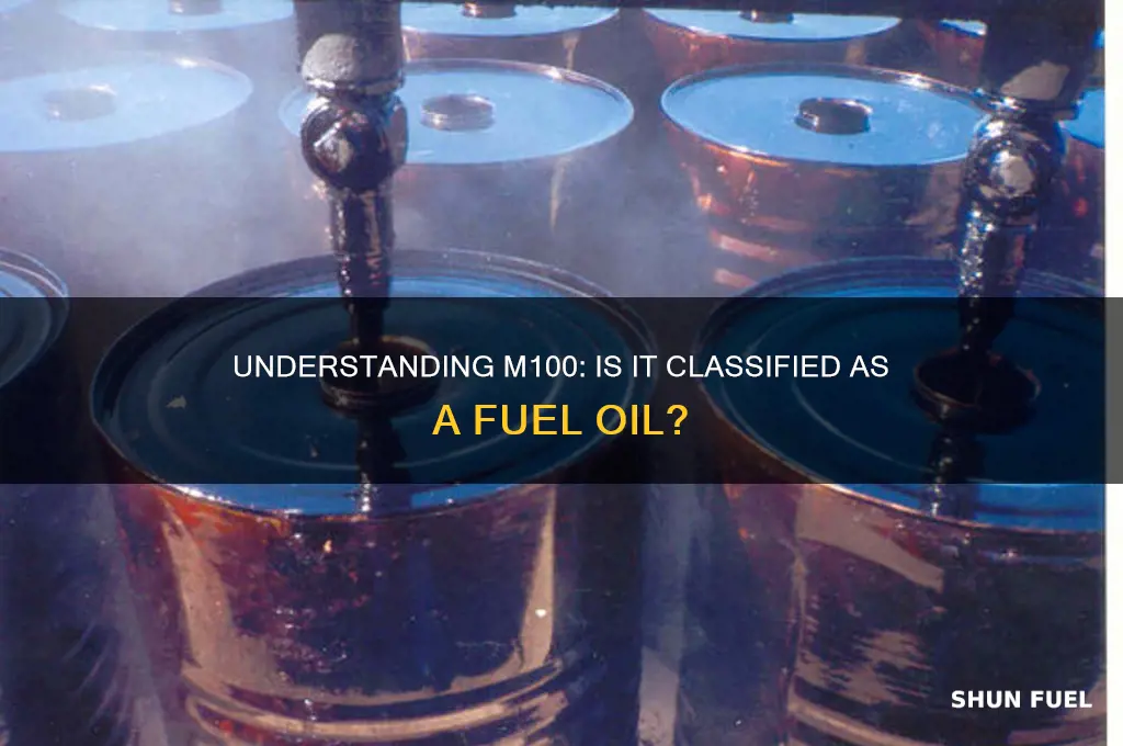 is m100 a fuel oil
