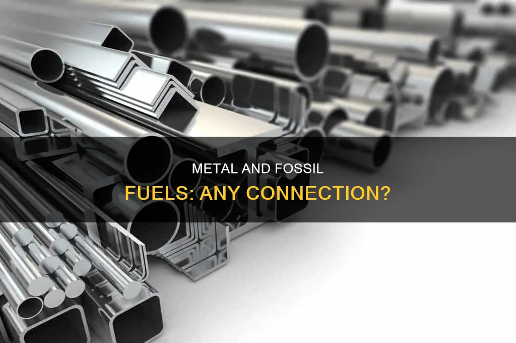 is metal a fossil fuel