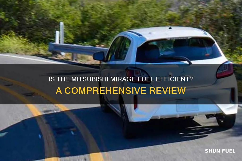 is mitsubishi mirage fuel efficient