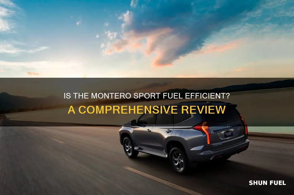 is montero sport fuel efficient