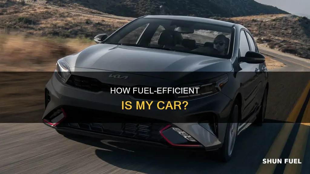 is my car fuel effecient