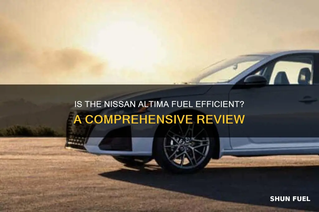 is nissan altima fuel efficient