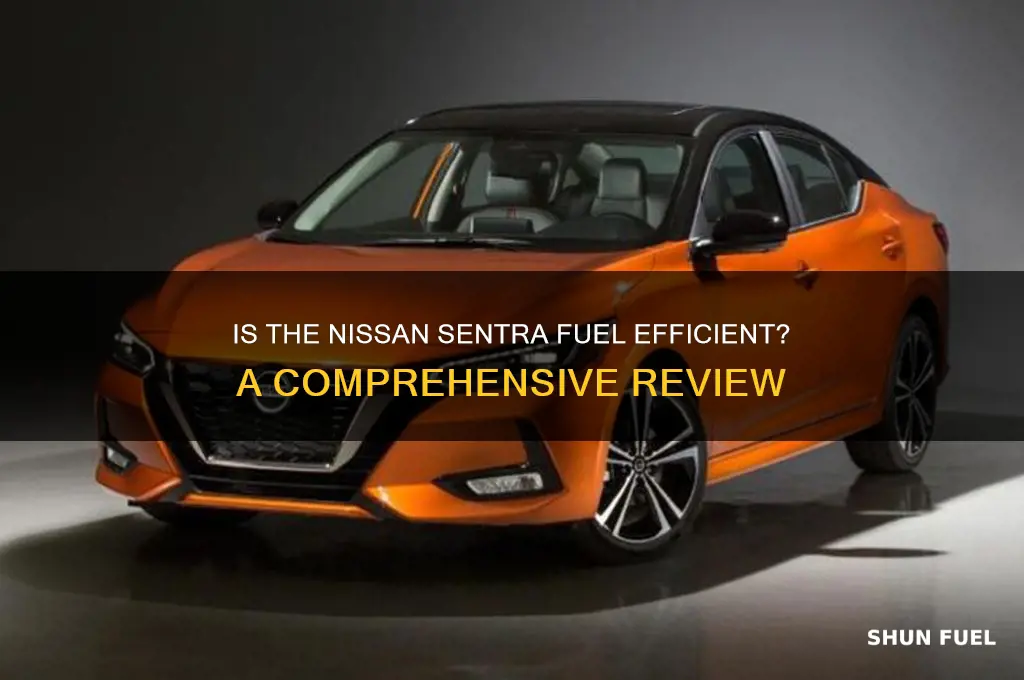 is nissan sentra fuel efficient