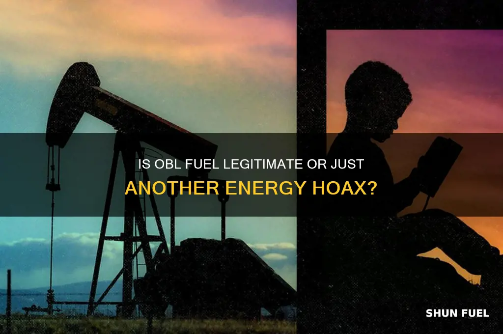 is obl fuel a hoax
