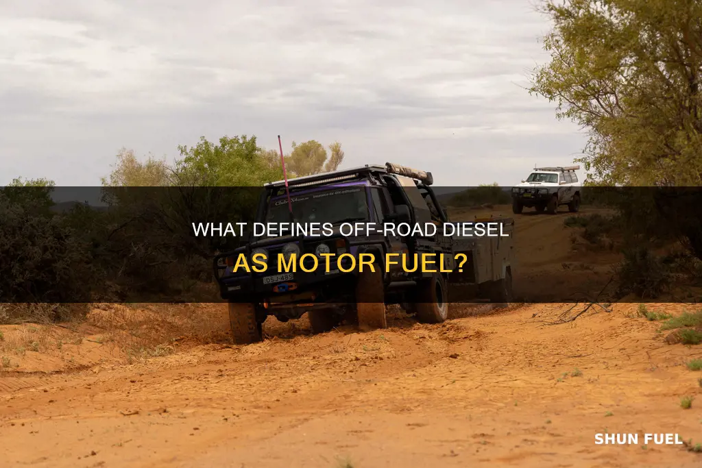 is off road diesel considered motor fuel
