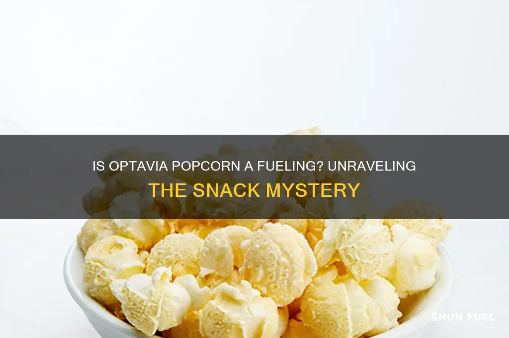 is optavia popcorn a fuelings
