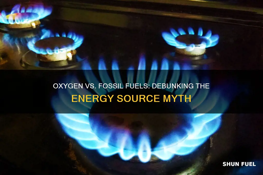 is oxygen a fossil fuel